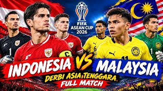 [ FULL MATCH ] INDONESIA VS MALAYSIA - FIFA ASEAN CUP 2026
