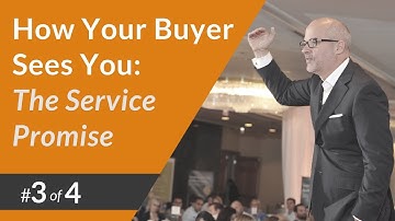 How Your Buyer Sees You #3: The Service Promise - Sales Training with Jeff Shore