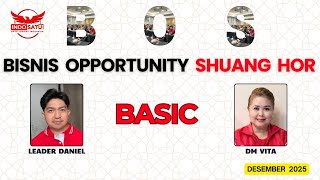 Download Lagu B.O.S  |  BISNIS OPPORTUNITY SHUANG HOR - BASIC  |  DESEMBER 2025 MP3