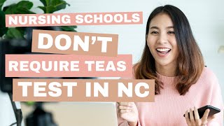 Nursing Schools That Don’t Require TEAS Test in NC