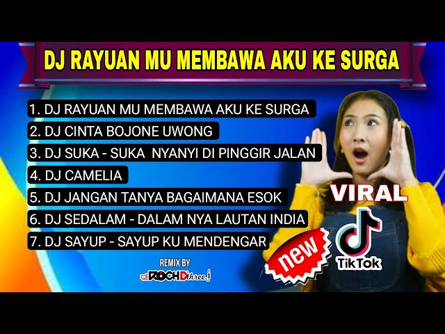 DJ VIRAL RAYUANMU MEMBAWA AKU KE SURGA II  CINTA BOJONE UWONG II  NONSTOP class=