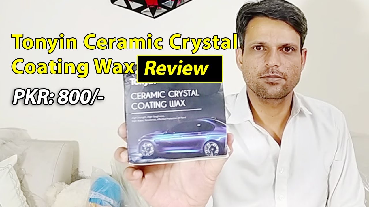 Tonyin Ceramic Crystal Coating Wax Review 