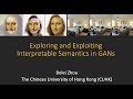 CVPR'20 iMLCV tutorial: Exploring and Exploiting Interpretable Semantics in GANs by Bolei Zhou