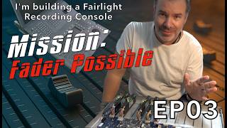 Fairlight レコーディング コンソールを構築中です! - EP03 EVO ASSEMBLE !!