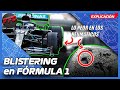 Que es el BLISTERING en F1 | Explicado definitivo | F1FD