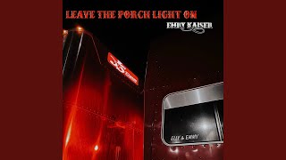 Video thumbnail of "Emry Kaiser - Leave the Porch Light On"