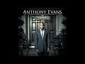 Anthony Evans - Take Over Feat Tamela Mann