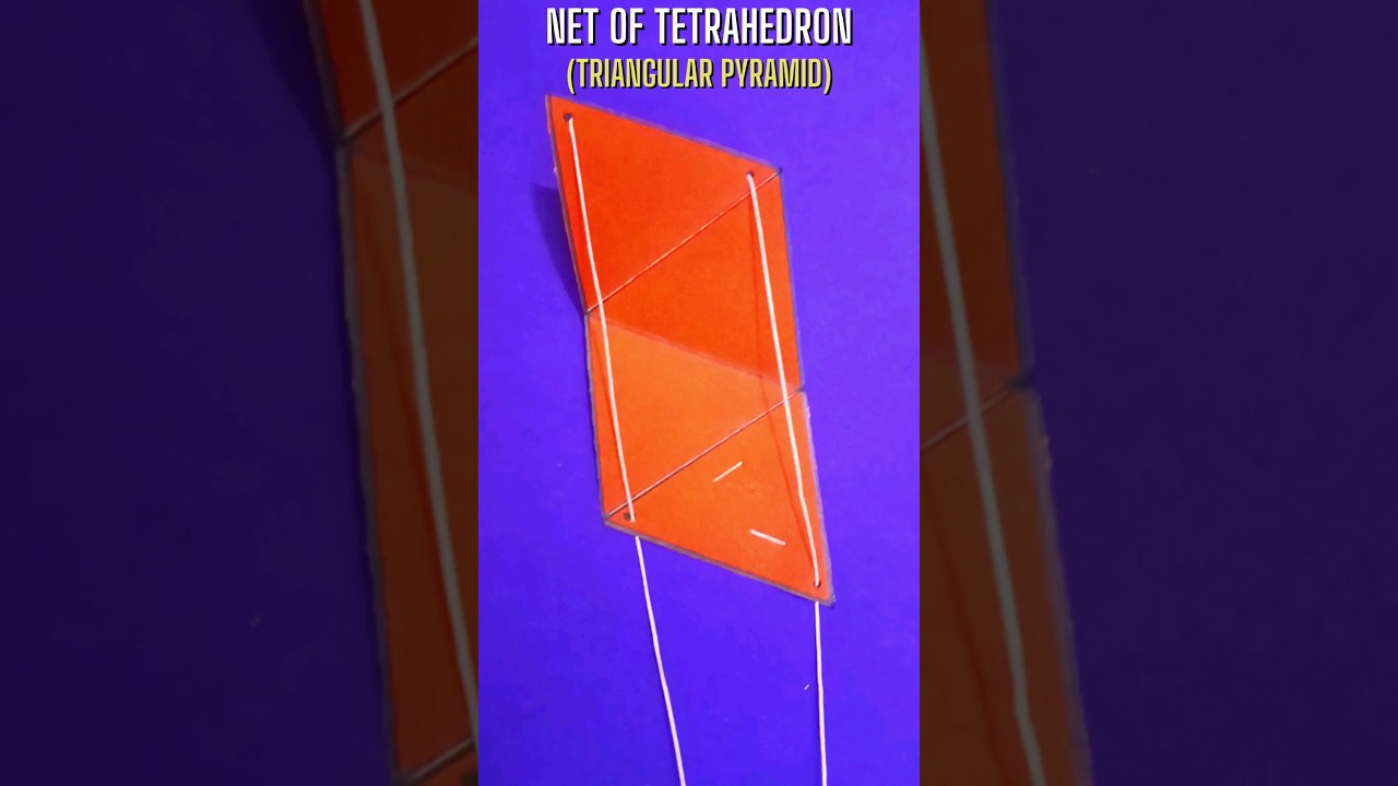 Net of a Tetrahedron / Triangular Pyramid - Pull Up Nets | #shortvideo #tetrahedron #maths