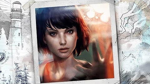 Life Is Strange: Chaos Theory Part 1