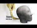 Making a Custom Foam Mannequin Head