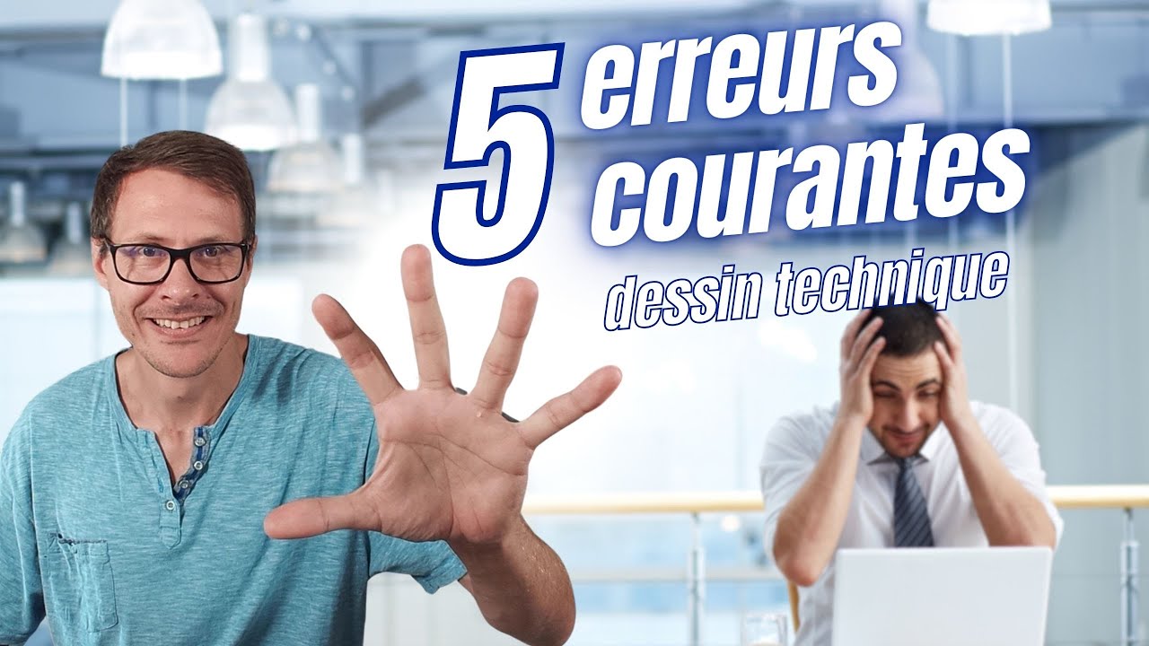 Les 5 erreurs courantes en dessin technique - YouTube