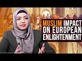 Muslim impact on european enlightenment  dr safiyyah ally