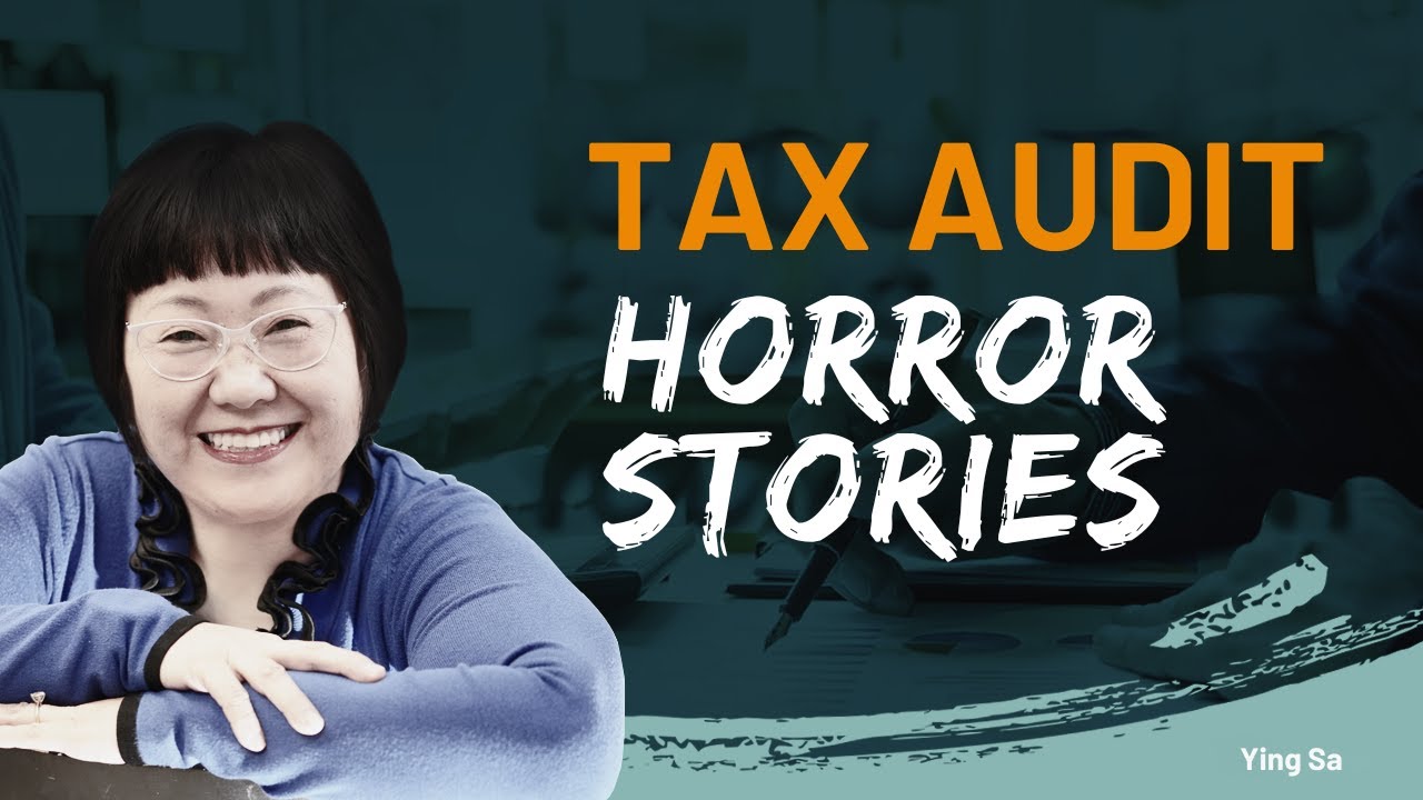 Tax Audit Horror Stories