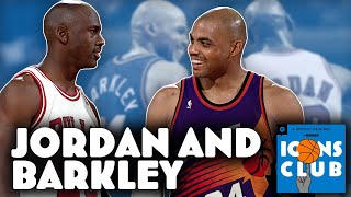 The Fallout Between Michael Jordan and Charles Barkley | Icons Club | Ep. 4