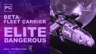 Elite Dangerous - Запуск бета версии - Fleet Carrier | Стрим