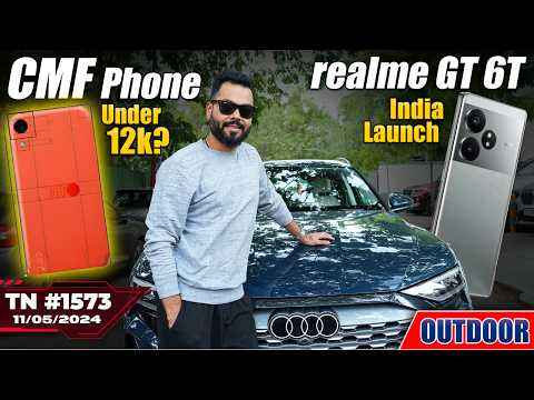 realme GT 6T India Launch, CMF Phone Under 12k?, vivo X Fold 3 Pro Coming,Infinix GT 20 Pro-#TTN1573