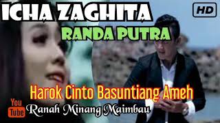 Randa Putra ft Icha zaghita_' Harok Cinto Basuntiang Ameh