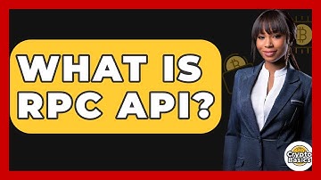 What Is RPC API? - CryptoBasics360.com