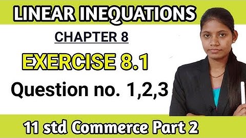 exercise 8.1 class 11th commerce part 2 | Chapter 8 maths | Linear inequations | maharashtra board