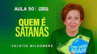 The Power of Intercession - Lesson 50 | Valnice Milhomens