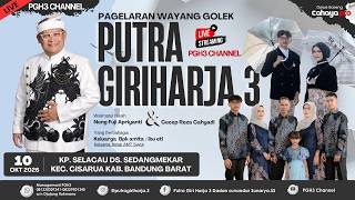 🔴Live Wayang Golek Putra Giriharja3 (PGH3) H. Dadan Sunandar Sunarya - Cisarua KBB