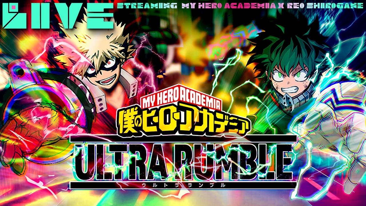 【ヒロアカUR】ランクマッチを視聴者と楽しむ