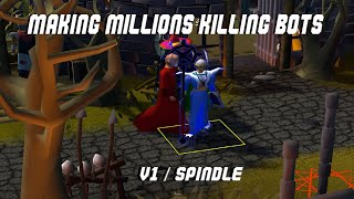 Making Millions Killing Bots At Spindel | OSRS | 8.76 Million GP Earned