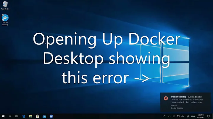 Docker Desktop Access Denied  You are not allowed to use Docker