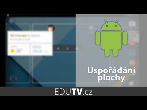 Uspořádání plochy na Androidu | EduTV