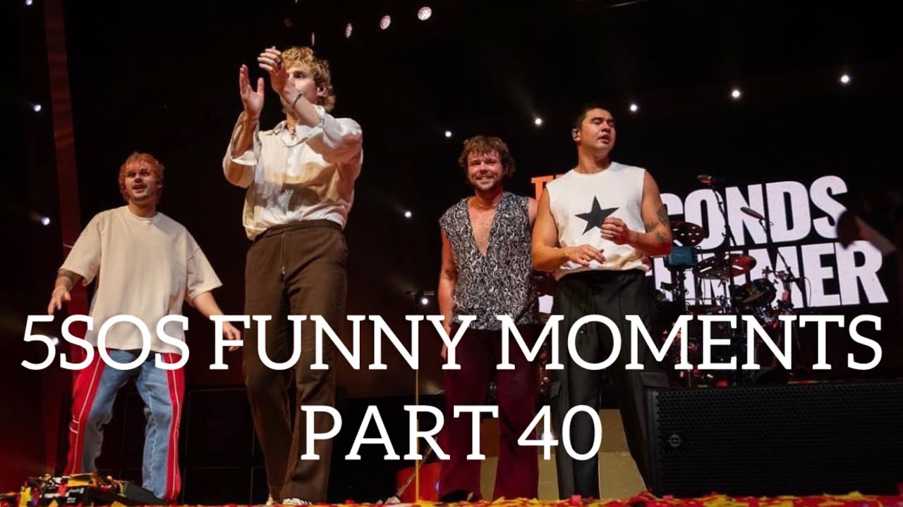 5SOS Funny Moments Part 40