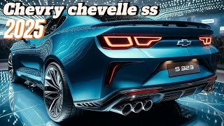 2025 Chevy Chevelle SS  The Muscle Car Comeback We Never Saw Coming!