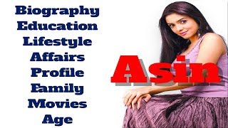 Asin Thottumkal Biography Age Family Affairs Movies Education Lifestyle And Profile