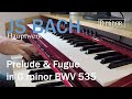 JS BACH Prelude And Fugue In G Minor BWV 535 Hauptwerk Strassburg 