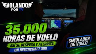 Así se despega y aterriza un Beechcraft 350 | Volando por TV | 22-05-26 | BLOQUE 3/3