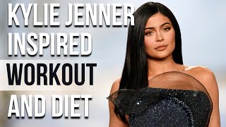 Kylie Jenner Workout And Diet | Train Like a Celebrity | Celeb Workout