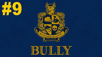 Bully/Canis Canem Edit PS4 Walkthrough #9