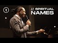 SPIRITUAL NAMES // PROPHETIC SERVICE// DR. LOVY L. ELIAS