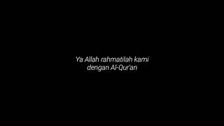 Allahummarhamna Bil Qur'an - Rizal Vertizone | Status WA