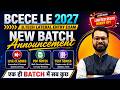 💥BCECE LE 2027💥 |🔥New Batch Launching | B.Tech Lateral Entry Preparation | BCECE LE Exam #bcecele