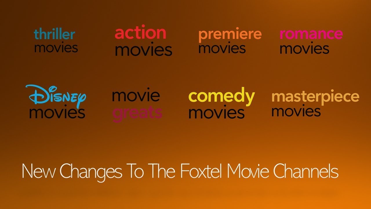 new changes to the Foxtel movie channels YouTube