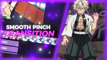 Smooth Pinch Tutorial | Cap Cut AMV | Like After Effects !