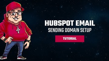 HubSpot Email Sending Domain Setup