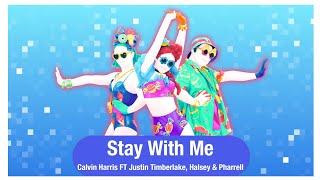 Download Lagu Stay With Me By Calvin Harris FT Justin Timberlake, Halsey \u0026 Pharrell Just Dance Fanmade Mashup MP3
