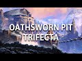 ESO Oathsworn Pit Trifecta (Bosses) | Warden/Arc/Sorc Tank | U46