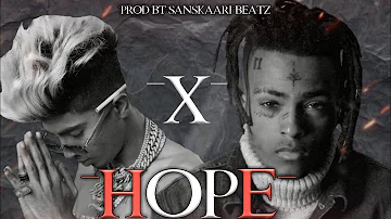 *HOPE*(Mc stan Ft Xxxtentacion) prod by sanskaari beatz