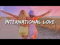 Pitbull International Love Sped Up