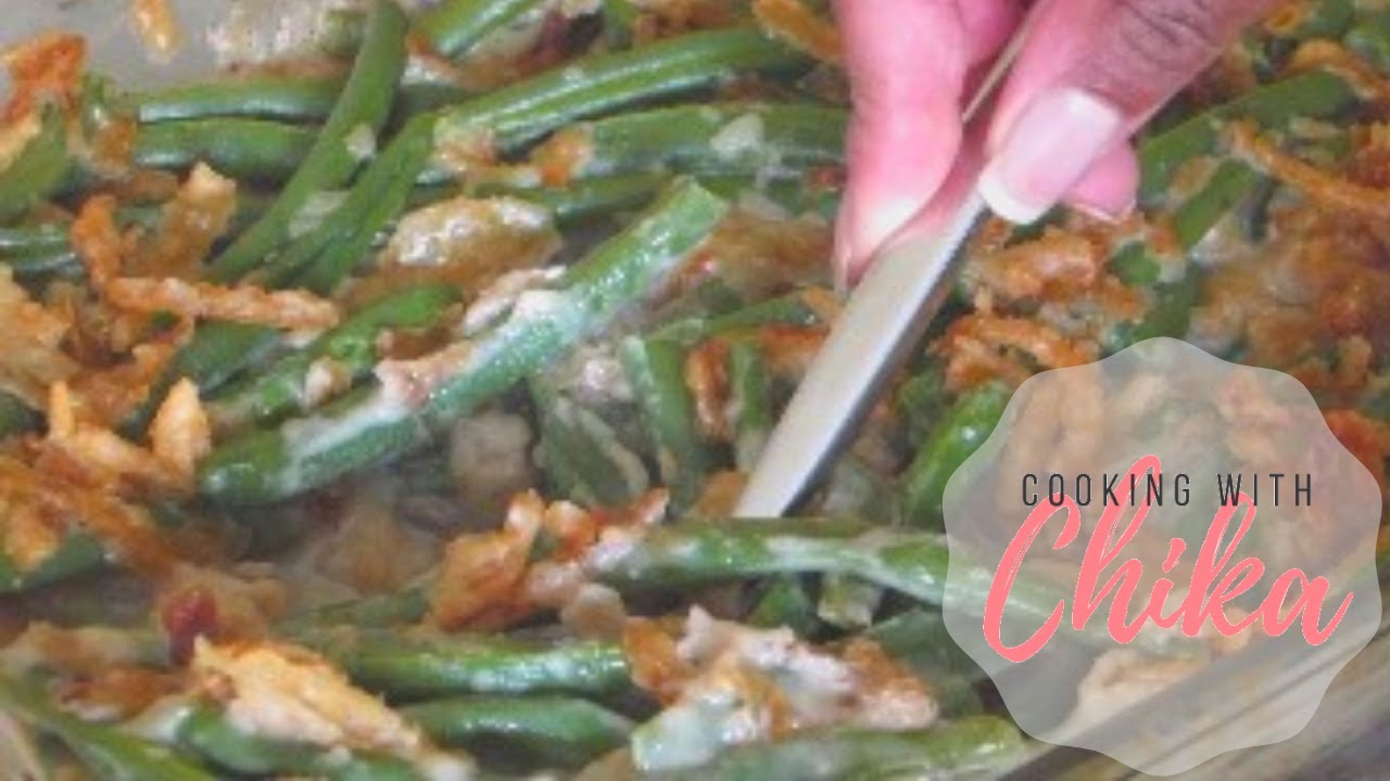 Classic Green Bean Casserole Recipe | Borrowed Delights – Episode 28 - YouTube