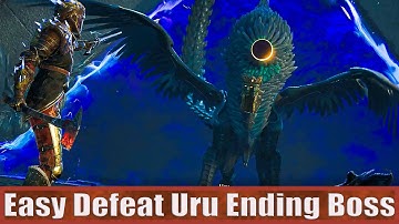 Easy Defeat Uru Ending Boss Fight: Flintlock The Siege of Dawn