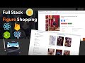 Project Showcase | FullStack Figure Shopping App With ReactJs, NodeJS, Firebase | minhtrifit