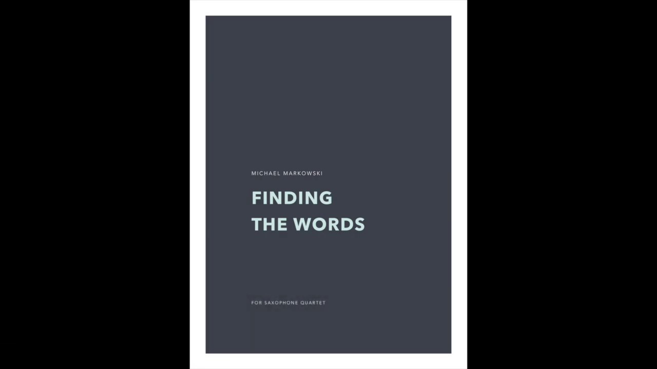 Finding The Words by Michael Markowski
